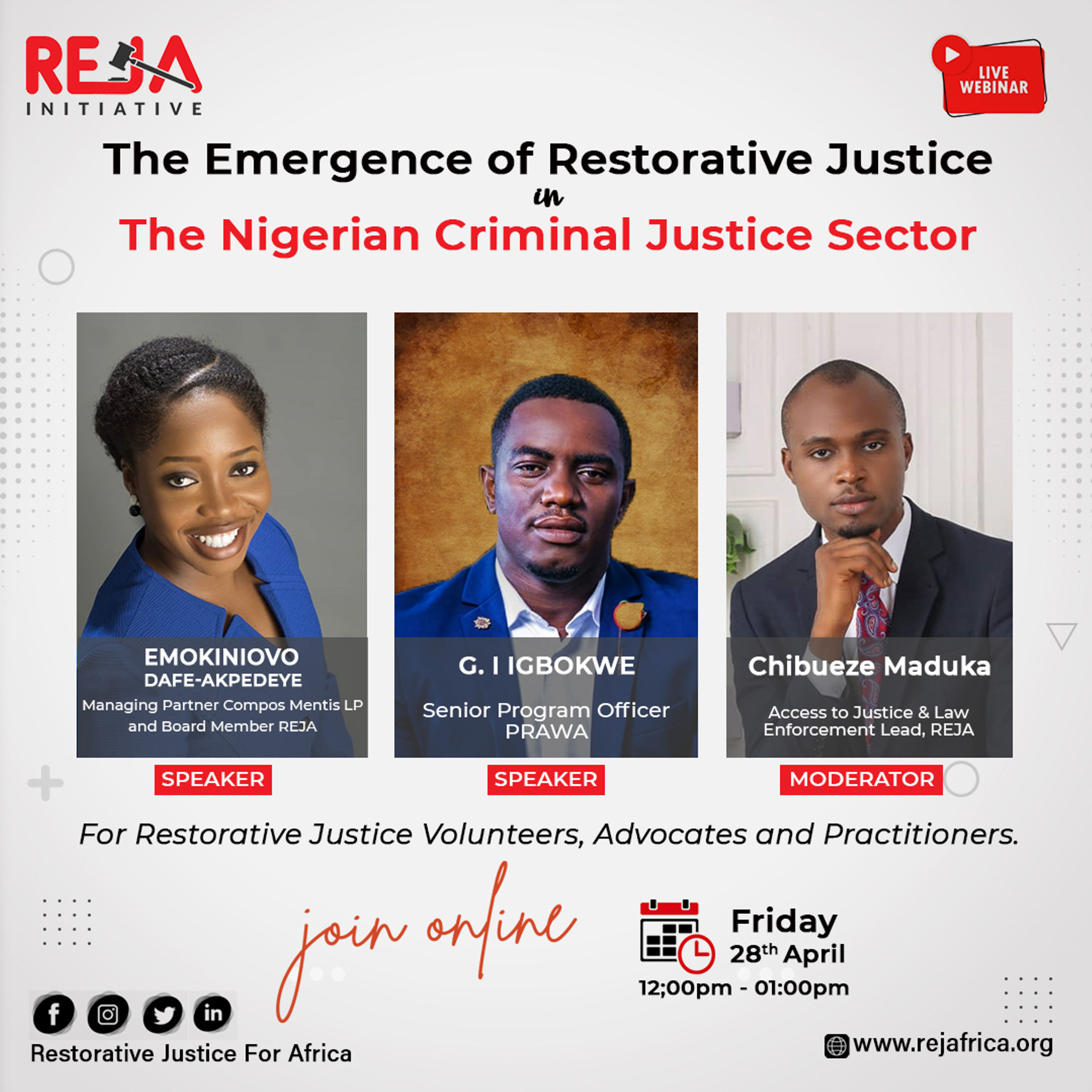 Highlights from our Webinar on the Emergence of Restorative Justice in the Nigerian Criminal Justice System.